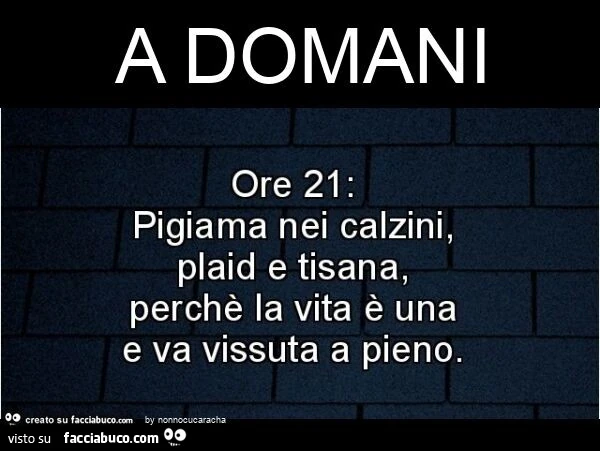 A domani
