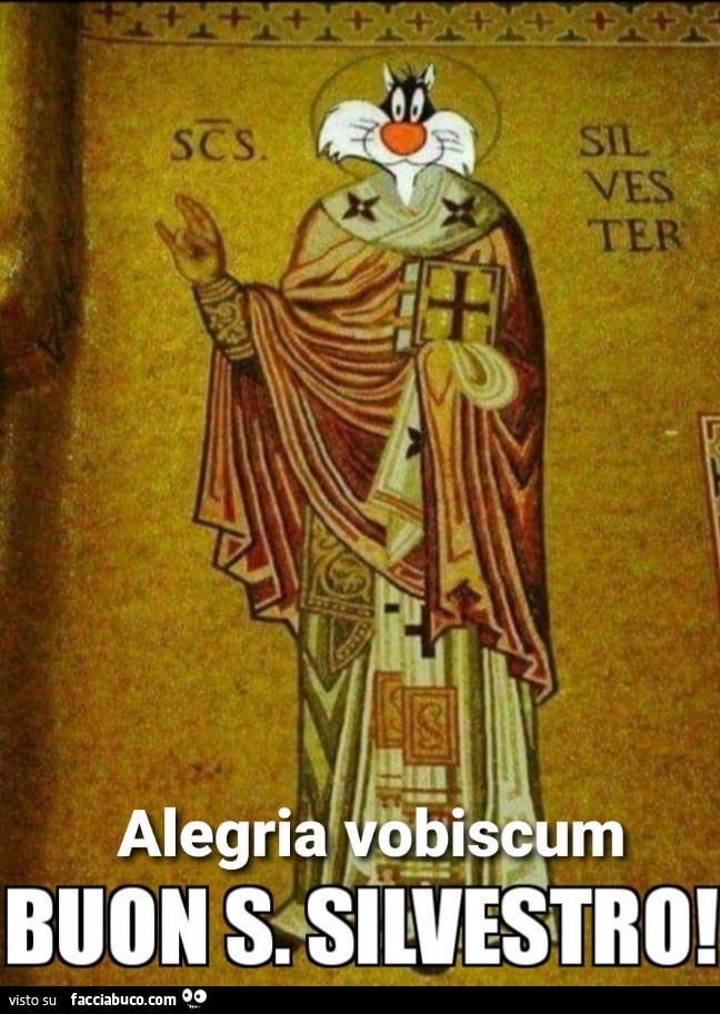 Alegria vobiscum Buon S. Silvestro