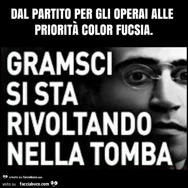 Dal partito per gli operai alle priorità color fucsia