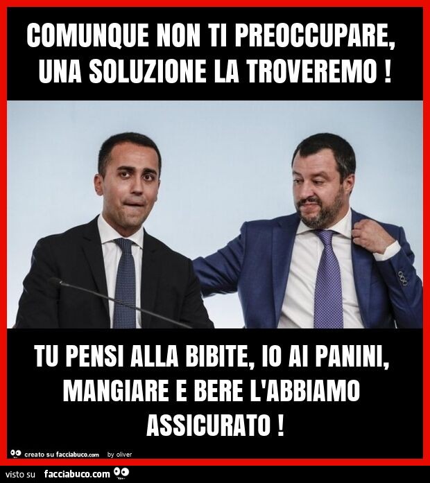 comunque-non-ti-preoccupare-una-soluzione-la-troveremo-tu-pensi-alla