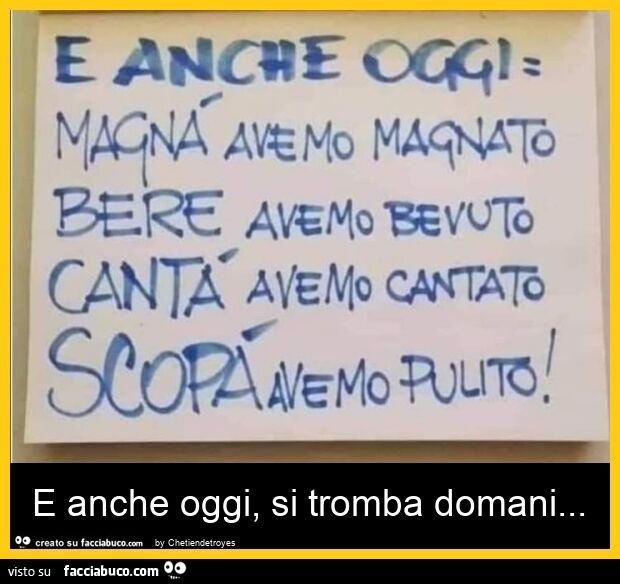 E anche oggi, si tromba domani
