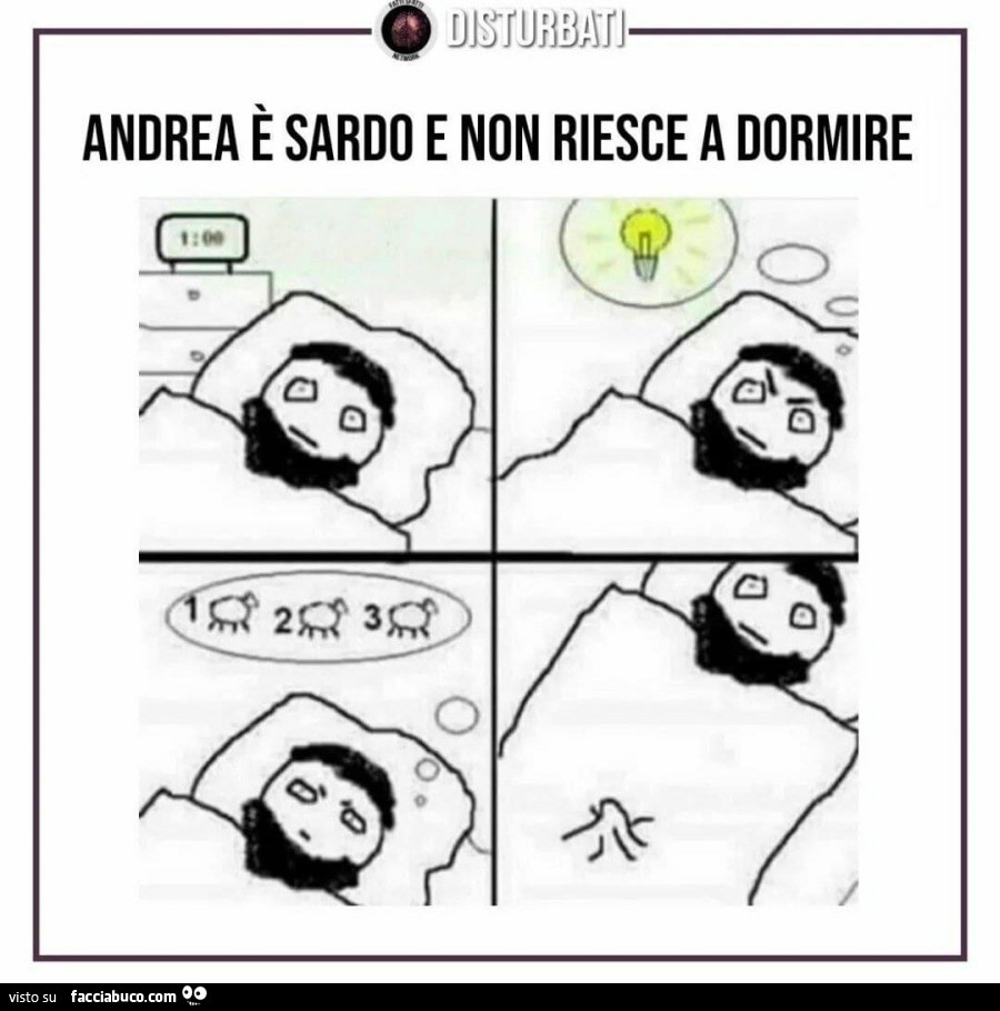 Andrea è sardo e non riesce a dormire