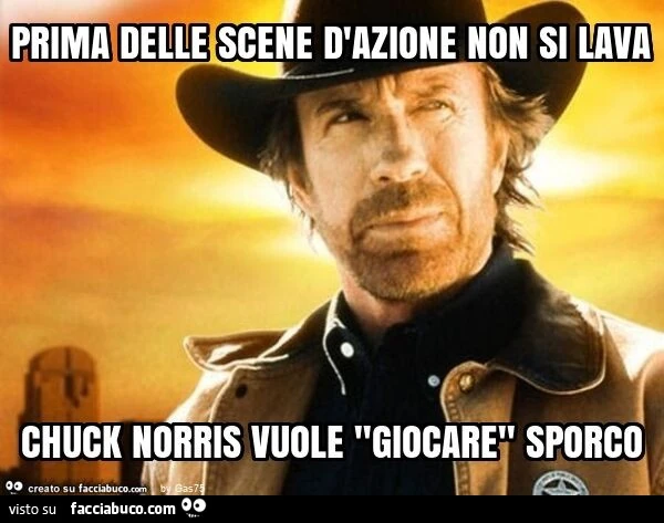 Prima delle scene d'azione non si lava chuck norris vuole "giocare" sporco