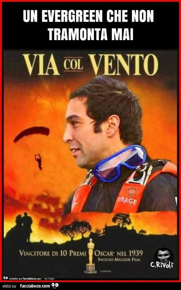 Un evergreen che non tramonta mai
