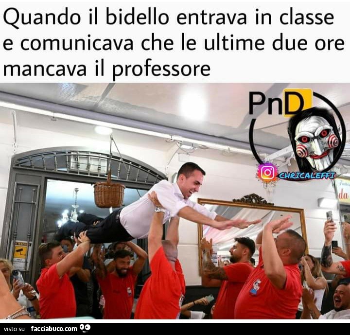Quando il bidello entrava in classe e comunicava che le ultime due ore