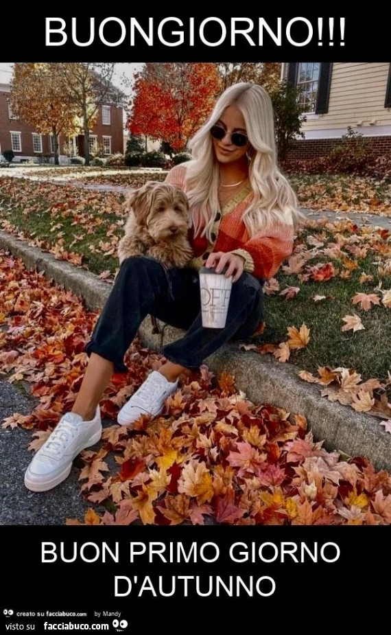 Buongiorno! Buon primo giorno d'autunno