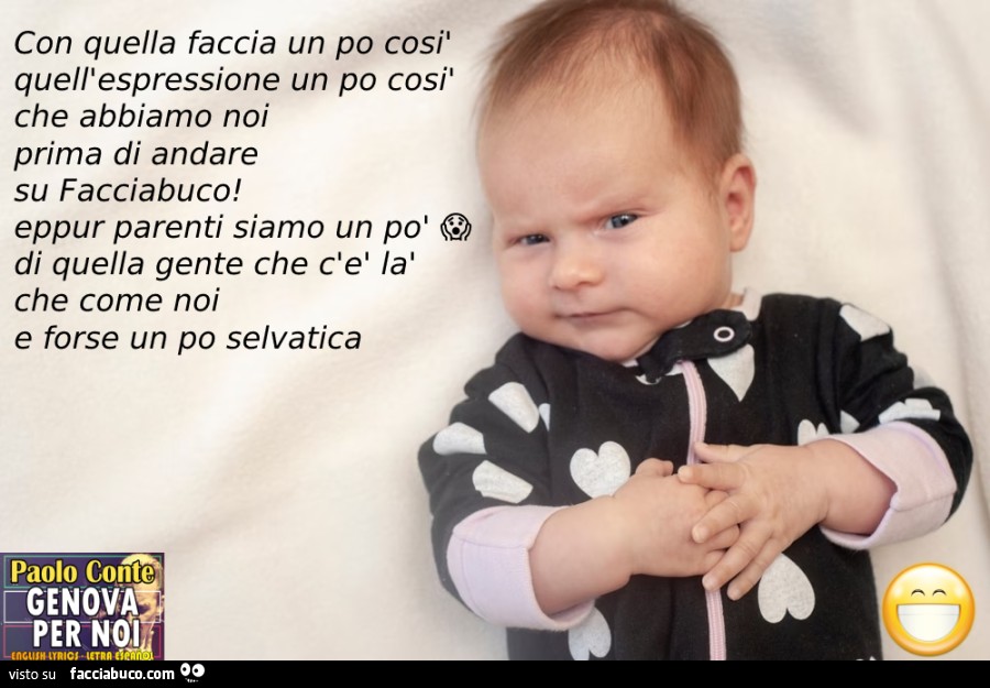 Con quella faccia un po' così... Buongiorno… vaccata pubblicata da Rema